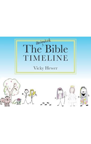 The Illustrated Bible Timeline