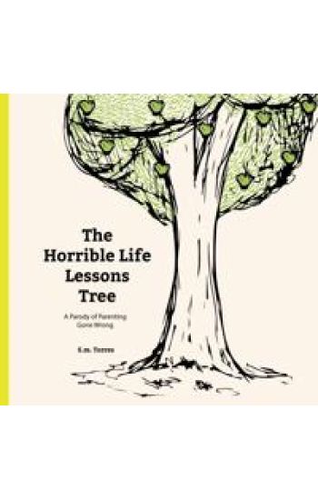 The Horrible Life Lessons Tree