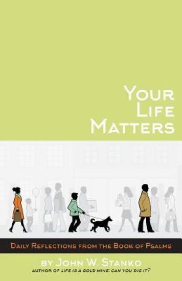 Your Life Matters