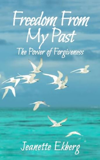 Freedom From My Past