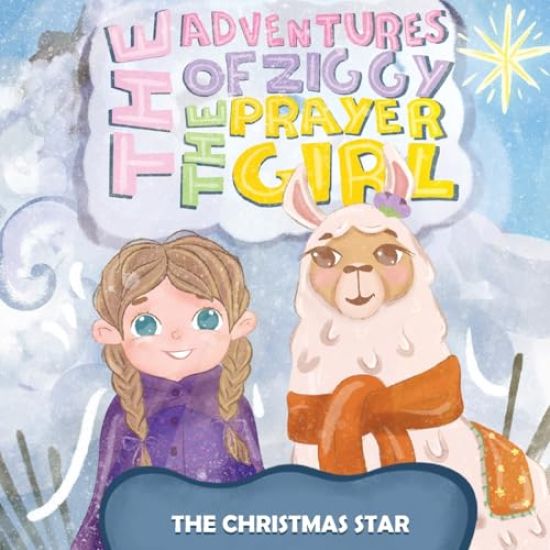 The Adventures of Ziggy The Prayer Girl