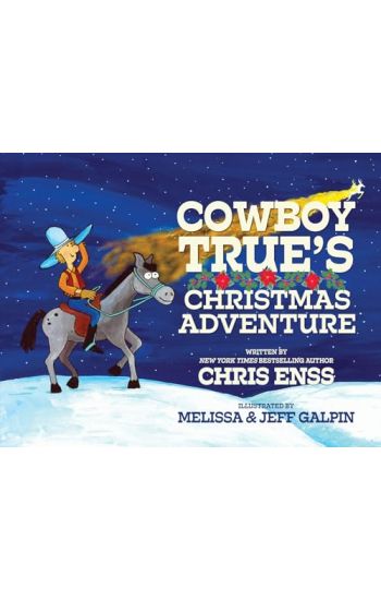 Cowboy True's Christmas Adventure