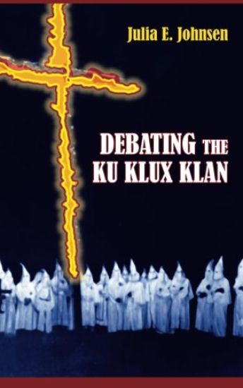 Debating the Ku Klux Klan
