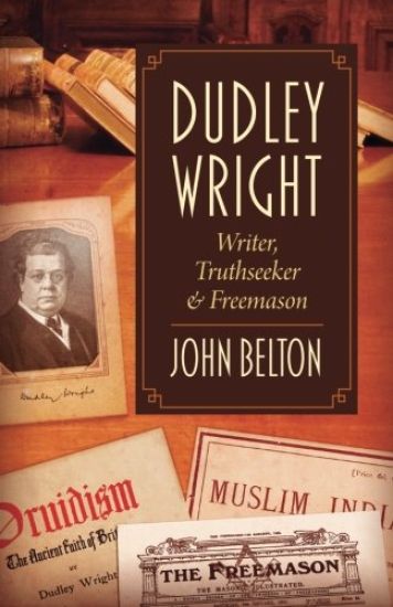 Dudley Wright: Writer, Truthseeker & Freemason