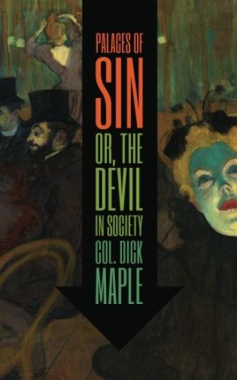 Palaces of Sin, or The Devil in Society