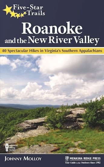 Five-Star Trails: Roanoke and the New River Valley