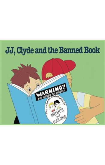 JJ, Clyde and the Banned Book