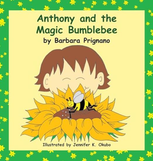Anthony and the Magic Bumblebee