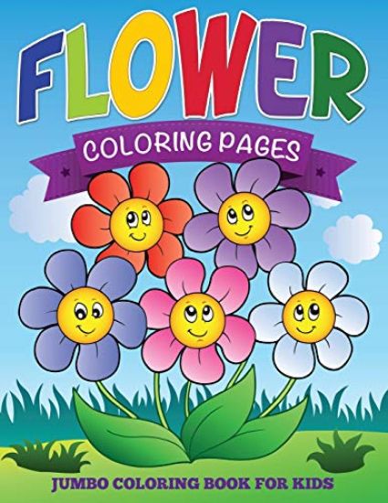 Flower Coloring Pages (Jumbo Coloring Book for Kids)