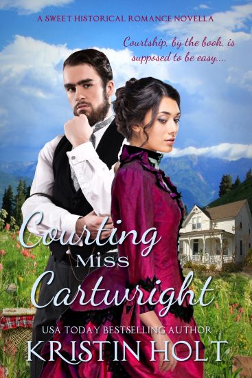 Courting Miss Cartwright: A Sweet Western Historical Romance Novella
