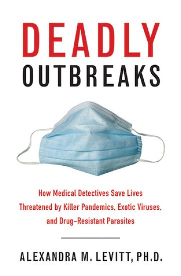 Deadly Outbreaks