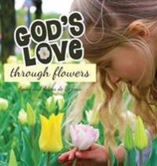 God's Love Through Flowers