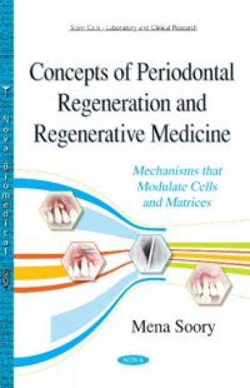 Concepts of Periodontal RegenerationRegenerative Medicine