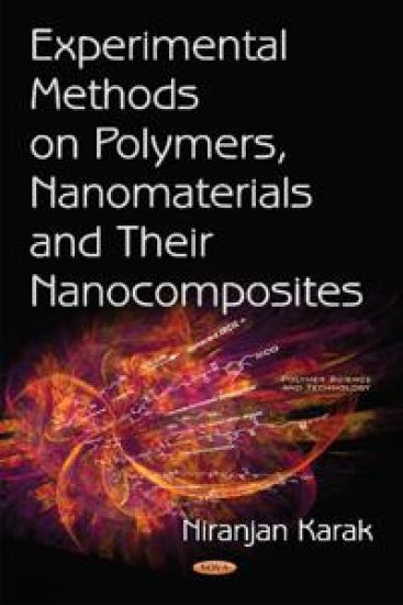 Experimental Methods on Polymers, Nanomaterialstheir Nanocomposites
