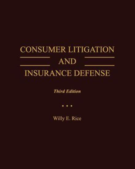 Consumer Litigation and Insurance Defense