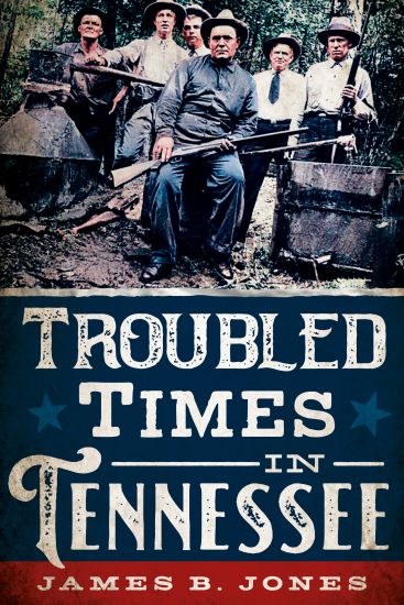 Troubled Times in Tennessee History