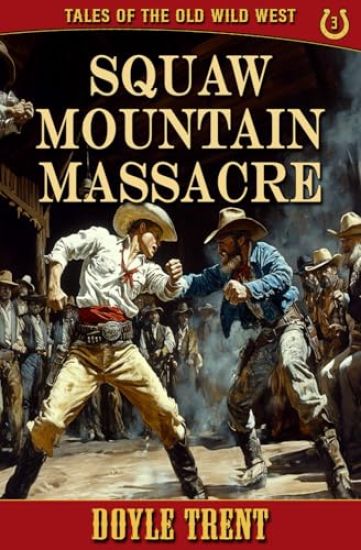 Squaw Mountain Massacre