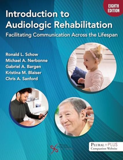 Introduction to Audiologic Rehabilitation