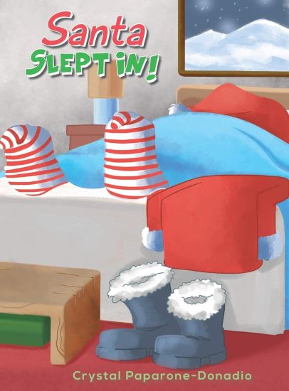 Santa Slept In