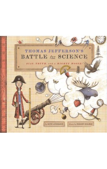 Thomas Jefferson's Battle for Science: Bias, Truth, and a Mighty Moose!