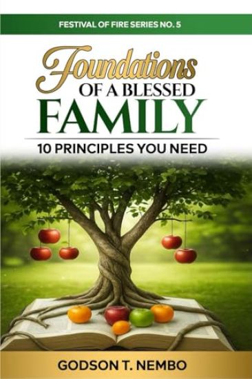Foundations of a Blessed Family