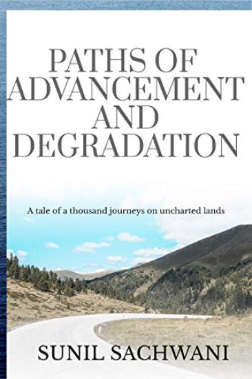 Paths Of Advancement And Degradation