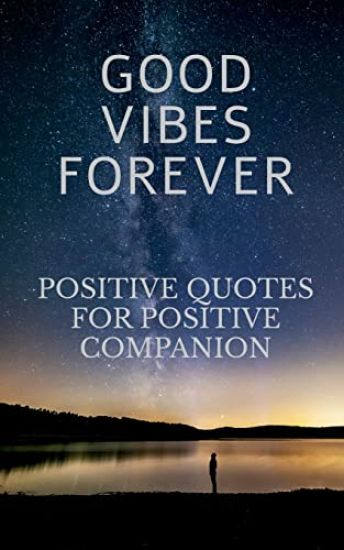Good Vibes Forever
