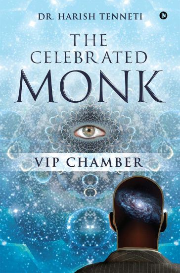 The Celebrated Monk: VIP Chamber