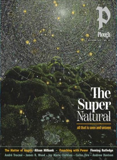 Plough Quarterly No. 45 - The Supernatural