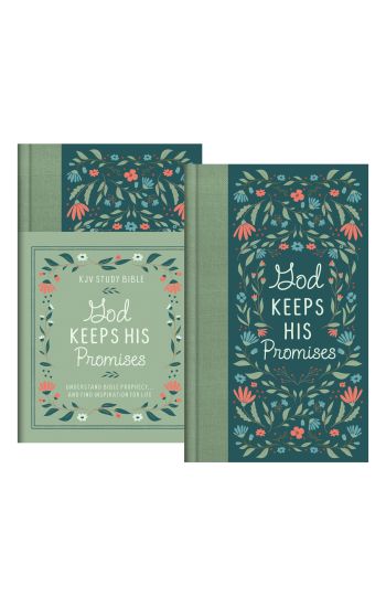 God Keeps His Promises KJV Study Bible [Sage Floral]: Understand Bible Prophecy. . .and Find Inspiration for Life