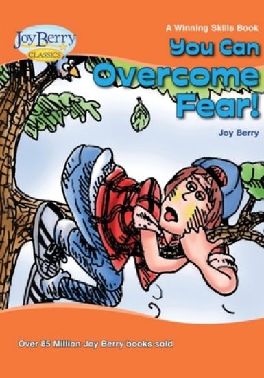 You Can Overcome Fear