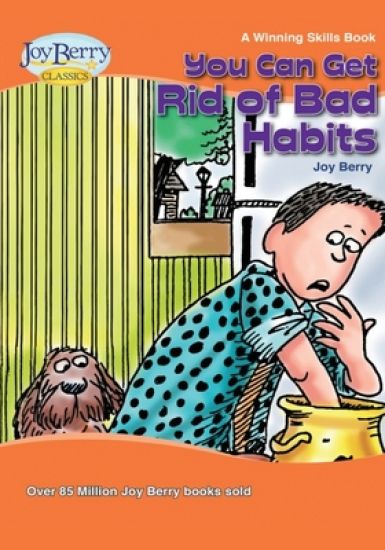 You Can Get Rid of Bad Habits