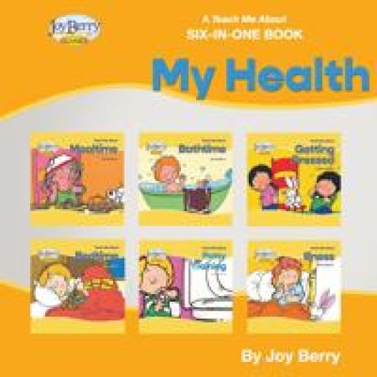 A Teach Me About Six-in-One Book - My Health