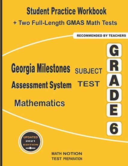 Georgia Milestones Assessment System Subject Test Mathematics Grade 6