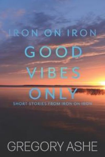 Good Vibes Only