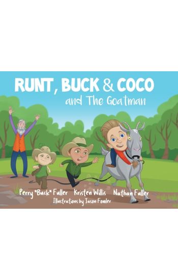 Runt, Buck, and Coco and The Goatman
