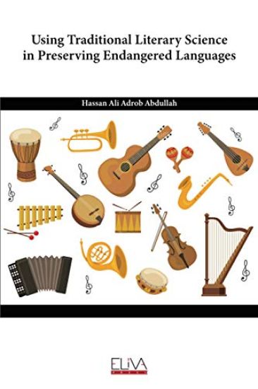 Using Traditional Literary Science in Preserving Endangered Languages