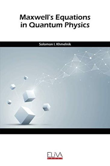 Maxwell's equation in quantum physics