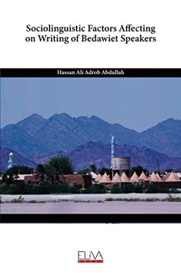 Sociolinguistic Factors Affecting on Writing of Bedawiet Speakers