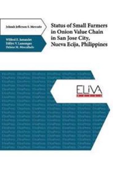 Status of Small Farmers in Onion Value Chain in San Jose City, Nueva Ecija, Philippines