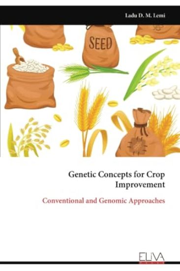 Genetic Concepts for Crop Improvement