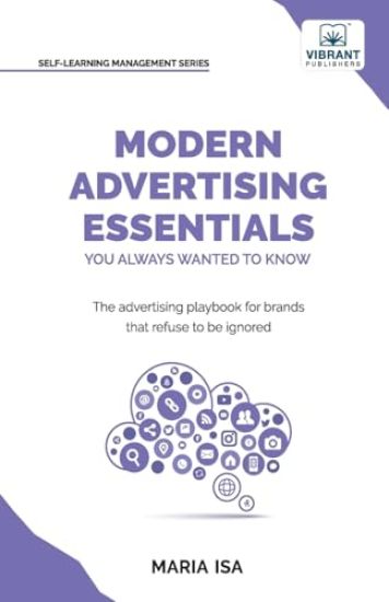 Modern Advertising Essentials You Always Wanted to Know