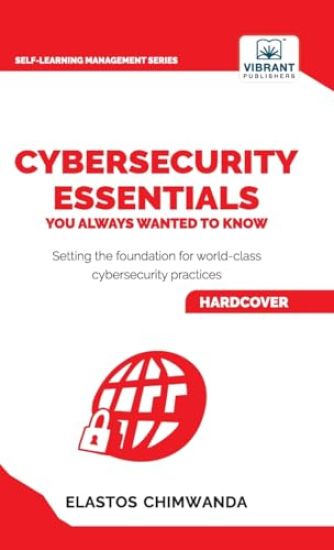 Cybersecurity Essentials You Always Wanted to Know