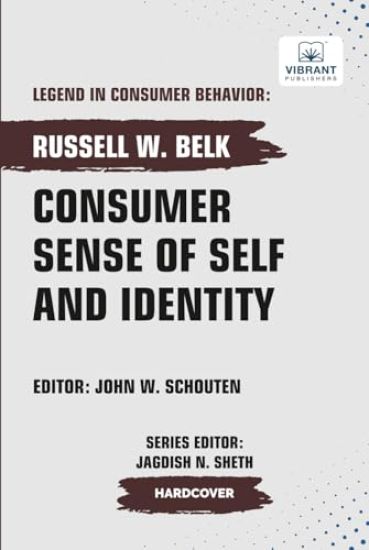Consumer Sense of Self and Identity