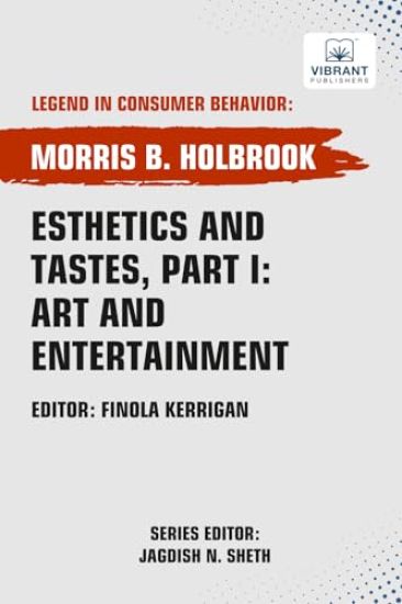 Esthetics and Tastes, Part I: Art and Entertainment