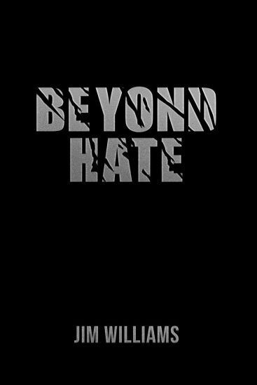 Beyond Hate