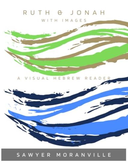 Ruth & Jonah With Images