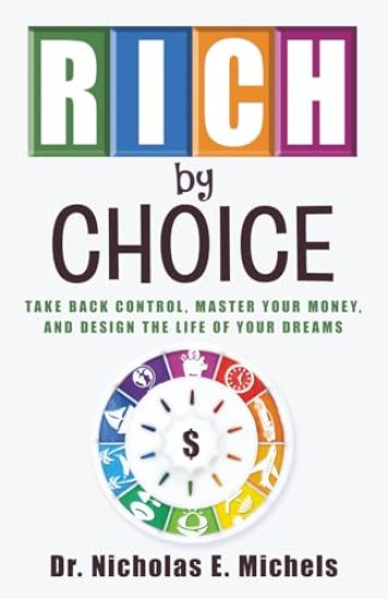 Rich by Choice