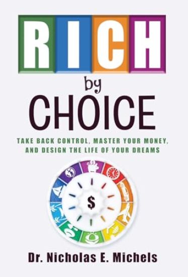 Rich by Choice