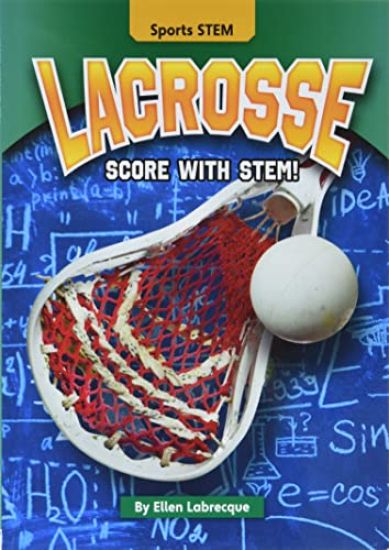 Lacrosse: Score with Stem!